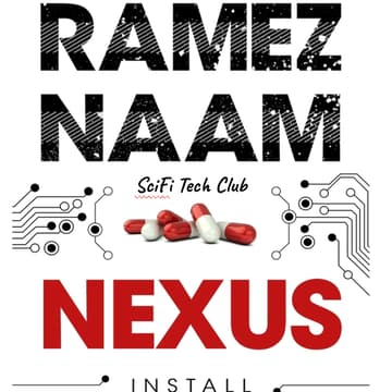 Cover Image for SciFi Tech Club: Nexus with Ramez Naam + Special Guest TBA