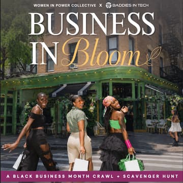 Cover Image for Business in Bloom: A Black Business Month Crawl & Scavenger Hunt
