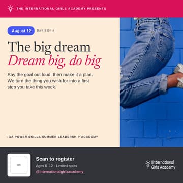 Cover Image for IGA Summer Leadership Academy: The big dreamDream big, do big
