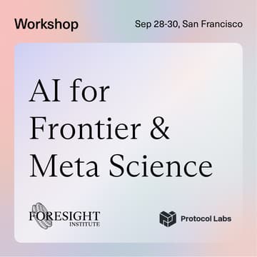 Cover Image for AI for Frontier & Meta Science Workshop - Event Description Only, Apply On Website