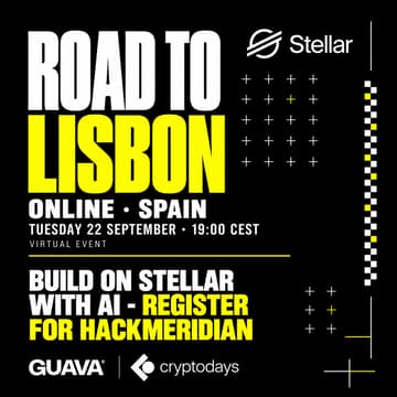 Cover Image for Stellar Online Session for Builders x CryptoDays | Road to Lisbon | Learn, Build & Connect