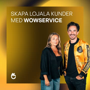 Cover Image for Skapa lojala kunder med wowservice
