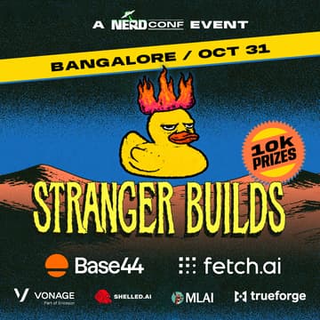 Cover Image for STRANGER BUILDS I 10k in PRIZES I Halloween hackathon (BANGALORE)