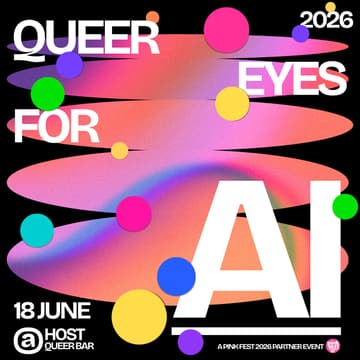 Cover Image for Queer Eyes for AI @ HOST Queer Bar