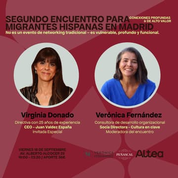 Cover Image for Segundo encuentro para migrantes hispanas en Madrid - Altea x Verónica Fernández