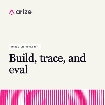 Cover Image for Hands-on workshop: Build, trace, and eval