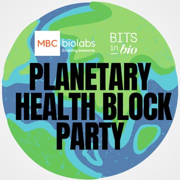 Cover Image for MBC BioLabs Planetary Health Block Party