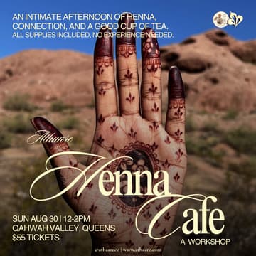 Cover Image for Athaare x Qahwah Valley | Athaare Henna Cafe (A Workshop)