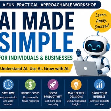 Cover Image for AI Made Simple - Easy Training for individuals and businesses - Level 1