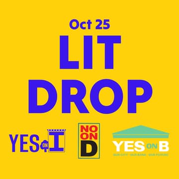 Cover Image for Yes on I x Yes on B x No on D Lit Drop - Douglass Playground