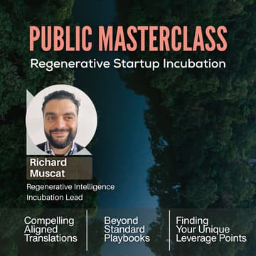 Cover Image for Masterclass with Richard Muscat on Regenerative Startup Incubation