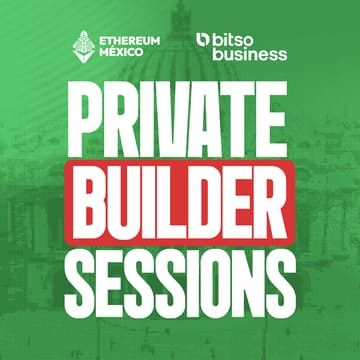 Cover Image for Private Builder Sessions ETHMX | Día 1