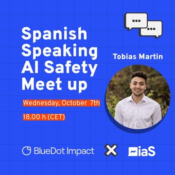 Cover Image for Spanish Speaking AI Safety Meet up