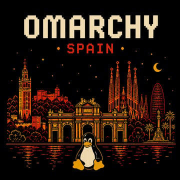 Cover Image for Omarchy Spain 🇪🇸 - Madrid