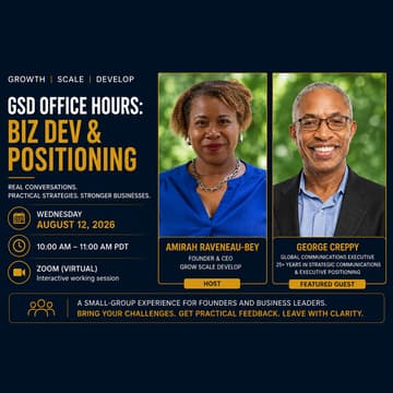 Cover Image for GSD OFFICE HOURS: BIZ DEV & POSITIONING