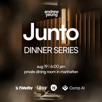 Cover Image for Junto Founder Dinner (Hosted by Andrew & Friends)