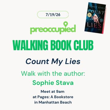 Cover Image for Preoccupied Manhattan Beach Walking Book Club with Sophie Stava