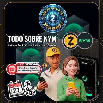 Cover Image for Quién Quiere Ser Zcasher 3.0 - Todo sobre NYM