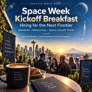Cover Image for Space Week Kickoff Breakfast: Hiring for the Next Frontier