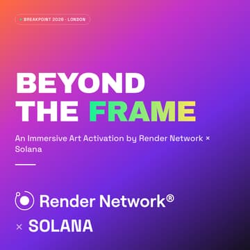 Cover Image for BEYOND THE FRAME: An Immersive Art Activation by Render Network x Solana