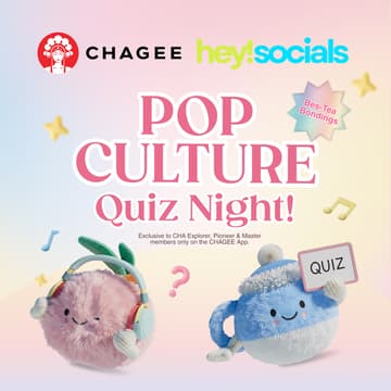 Cover Image for Hey! Socials x CHAGEE Bes-Tea Bonding | Pop Culture Quiz Night (Saturday, August 15 | 7PM)