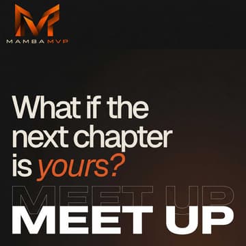 Cover Image for Mamba MVP Program: Open House #3