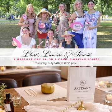 Cover Image for Liberté, Lumière & Sororité: A Bastille Day Salon & Candle-Making Soirée