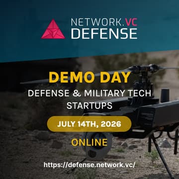 Cover Image for Network VC Defense Demo Day: Defense & Military Tech Startups | ONLINE event