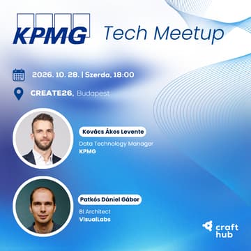 Cover Image for Microsoft Fabric a gyakorlatban: Kezdeti kapacitásoktól a nagyvállalati méretekig - CraftHub Tech Meetup powered by KPMG