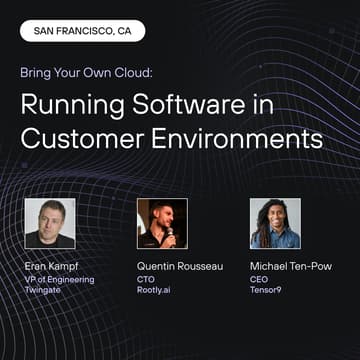 Cover Image for Bring Your Own Cloud: Running Software in Customer Environments