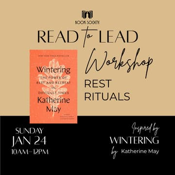 Cover Image for Read to Lead Workshop: Rest Rituals