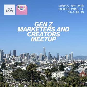 Foto de portada de Gen Z Marketers & Creators in the Park ☀️