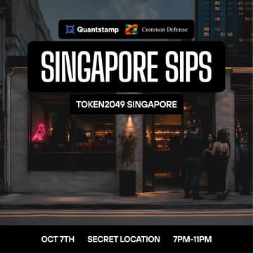 Cover Image for Quantstamp x Common Defense Singapore Sips | TOKEN2049 Singapore