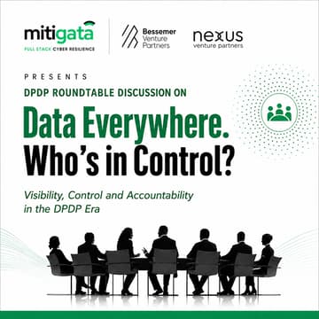 Cover Image for Invitation: DPDP Roundtable Discussion | Data Everywhere. Who’s in Control?