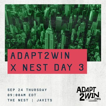 Cover Image for DAY 3 | Adapt2Win X Nest