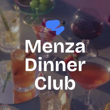 Cover Image for Menza Dinner Club: Learn from the Growth Experts