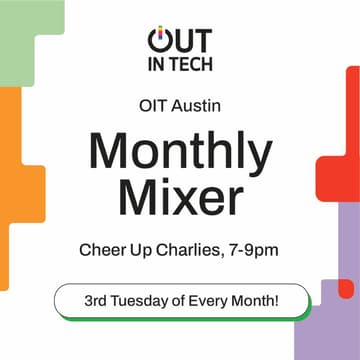 Cover Image for Out in Tech Austin: July Mixer