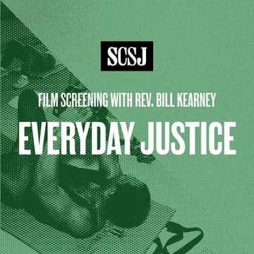 Cover Image for Everyday Justice Screening with Rev. Bill Kearney