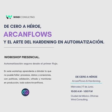 Cover Image for De Cero a Héroe: ArcanFlows y el Arte del Hardening en Automatización.