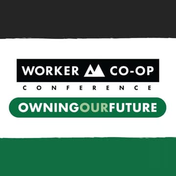 Cover Image for [VIRTUAL] The Worker Co-op Conference | La Conferencia de Cooperativas