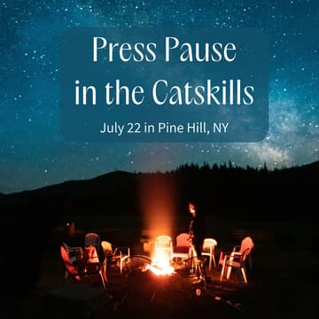 Cover Image for Press Pause in the Catskills