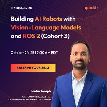 Cover Image for Building AI Robots with Vision-Language Models and ROS 2 (Cohort 3)