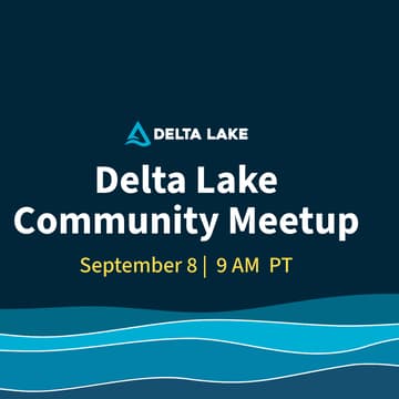 Cover Image for Delta Lake Community Meetup: September 2026