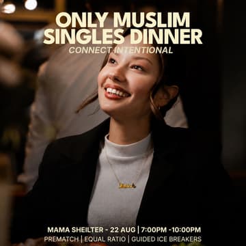 Cover Image for Muslim Singles Dinner| Mama shelter Business bay