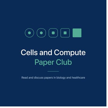 Cover Image for Cells and Compute Paper Club - What is a scientific language model?