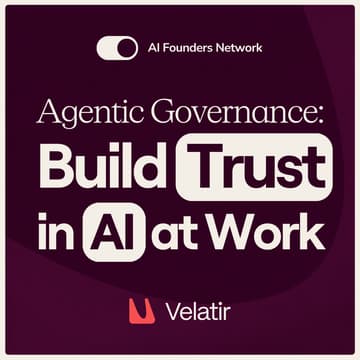 Cover Image for Agentic Governance: How to Build Trust in AI at Work