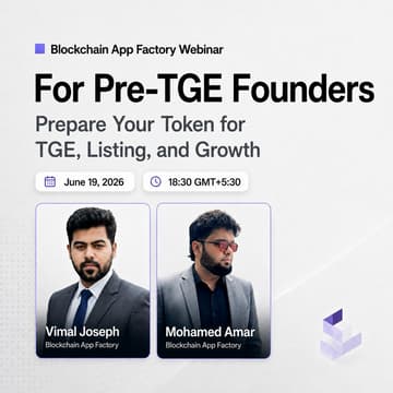 Cover Image for For Pre-TGE Founders: Prepare Your Token for TGE, Listing, and Growth