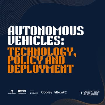 Cover Image for Autonomous Vehicles: Technology, Policy and Deployment @ IDEALondon