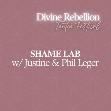 Cover Image for SHAME LAB w/ Justine & Phil Leger