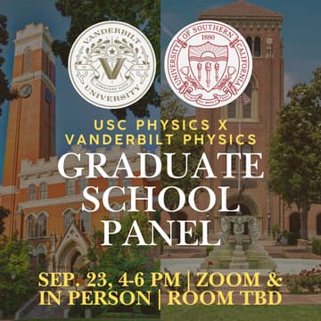 Cover Image for Vanderbilt Physics x USC Physics Graduate School Panel